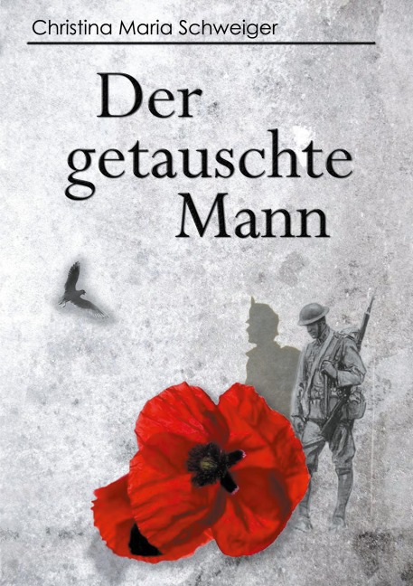 Der getauschte Mann - Christina Maria Schweiger