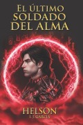 Cover-Bild zum Titel 'El Último Soldado de Alma' von 'I J García'