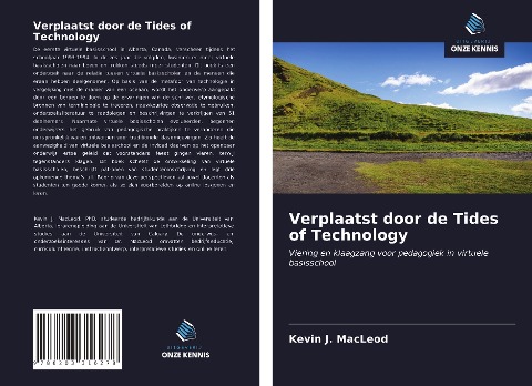 Verplaatst door de Tides of Technology - Kevin J. Macleod