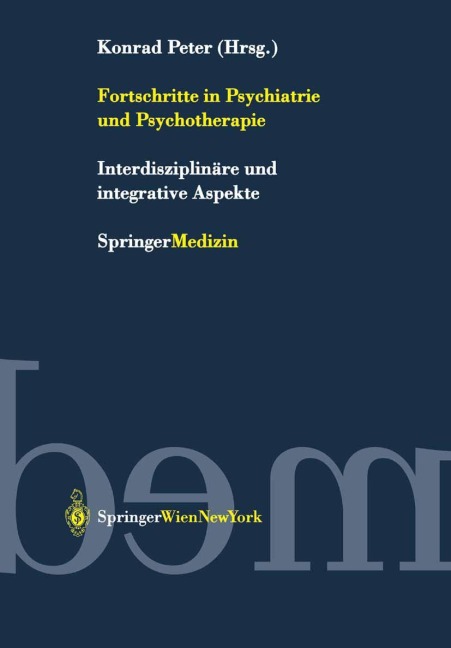 Fortschritte in Psychiatrie und Psychotherapie - 