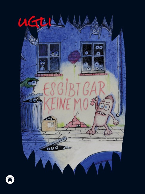 Es gibt gar keine Monster - Ugli