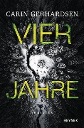Cover-Bild zum Titel 'Vier Jahre' von 'Carin Gerhardsen'