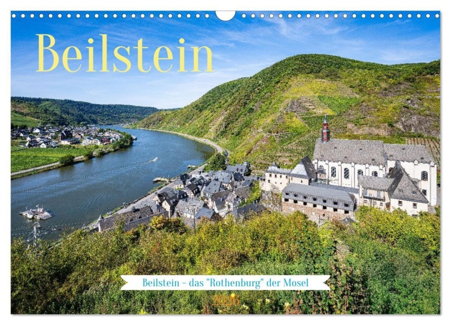 Beilstein - das "Rothenburg" der Mosel (Wandkalender 2026 DIN A3 quer), CALVENDO Monatskalender - Www. Ehess. de Hess