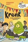 Cover-Bild zum Titel 'Krenk. Il mio compagno di banco' von 'Tommaso Santi'