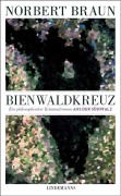 Cover-Bild zum Titel 'Bienwaldkreuz' von 'Norbert Braun'