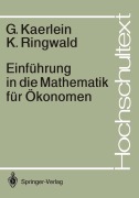 Cover-Bild zum Titel 'Einführung in die Mathematik für Ökonomen' von 'Karl Ringwald, Gerd Kaerlein'