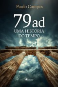 Cover-Bild zum Titel '79 ad, Uma História do Tempo' von 'Paulo Campos'