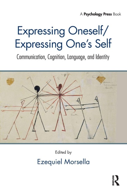 Expressing Oneself / Expressing One's Self - 