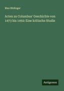Cover-Bild zum Titel 'Acten zu Columbus' Geschichte von 1473 bis 1492: Eine kritische Studie' von 'Max Büdinger'