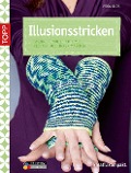 Cover-Bild zum Titel 'Illusionsstricken' von 'Lydia Klös'