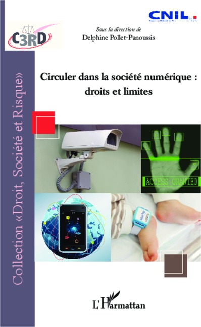 Circuler dans la société numérique : - Delphine Pollet-Panoussis