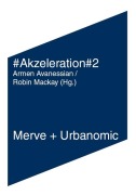Cover-Bild zum Titel '#Akzeleration#2' von 'Ray Brassier, Nick Land, Toni Negri'