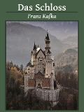 Cover-Bild zum Titel 'Das Schloss' von 'Franz Kafka'