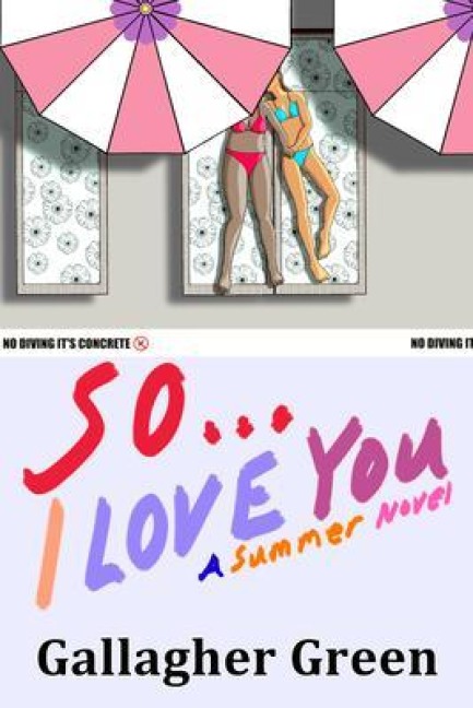 So... I Love You - Gallagher Green