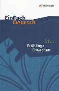 Frühlings Erwachen. EinFach Deutsch Textausgaben - Frank Wedekind