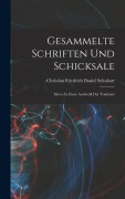 Cover-Bild zum Titel 'Gesammelte Schriften und Schicksale' von 'Christian Friedrich Daniel Schubart'