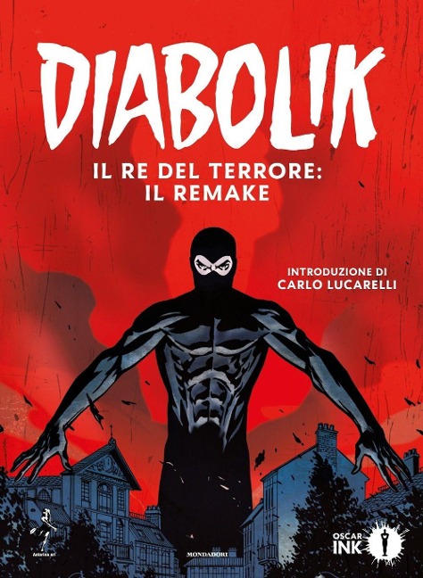 Diabolik. Il re del terrore: il remake - Angela Giussani, Luciana Giussani