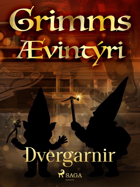 Dvergarnir - Grimmsbræður