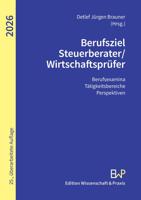 Berufsziel Steuerberater/Wirtschaftsprüfer 2026 - 