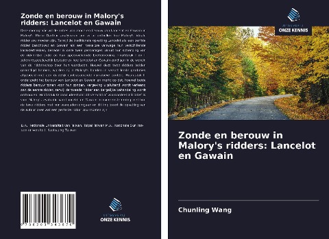 Zonde en berouw in Malory's ridders: Lancelot en Gawain - Chunling Wang
