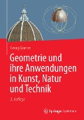 Cover-Bild zum Titel 'Geometrie und ihre Anwendungen in Kunst, Natur und Technik' von 'Georg Glaeser'