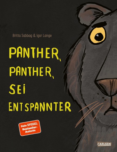 Panther, Panther, sei entspannter - Britta Sabbag