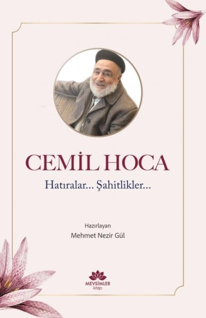 Cemil Hoca - Mehmet Nezir Gül