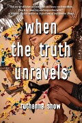 Cover-Bild zum Titel 'When the Truth Unravels' von 'Ruthanne Snow'