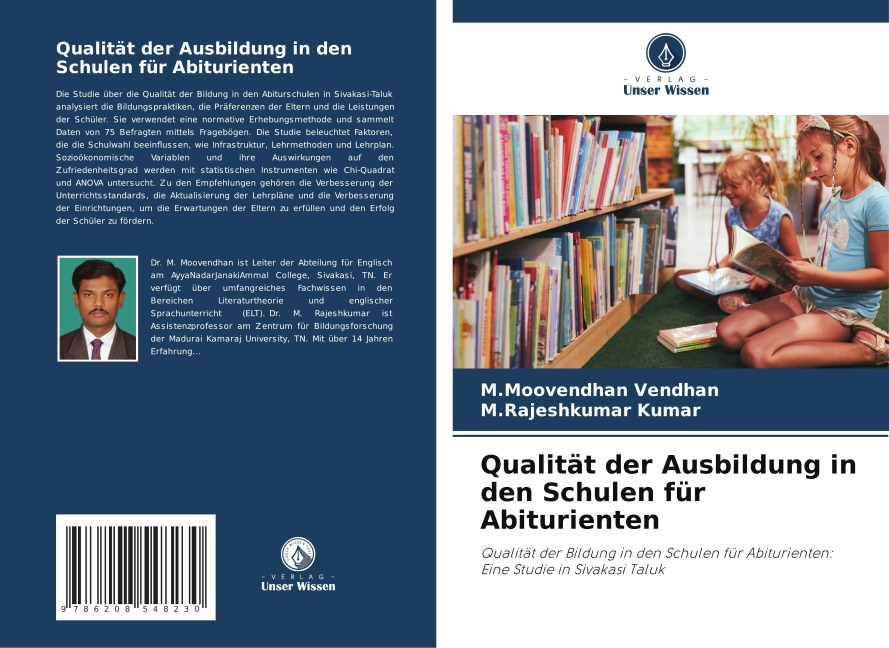 Qualität der Ausbildung in den Schulen für Abiturienten - M. Moovendhan Vendhan, M. Rajeshkumar Kumar