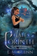 Cover-Bild zum Titel 'Gates of Corinth' von 'L. M. Glenn'