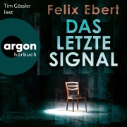 Cover-Bild zum Titel 'Das letzte Signal' von 'Felix Ebert'