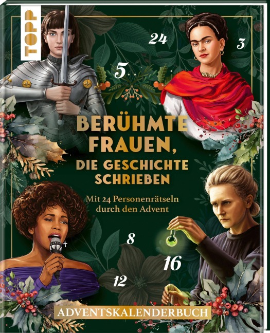 Berühmte Frauen, die Geschichte schrieben. Adventskalenderbuch - Stefan Heine