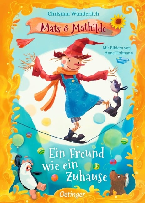 Mats und Mathilde 3. Ein Freund wie ein Zuhause - Christian Wunderlich