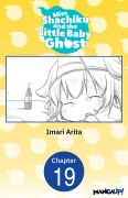 Cover-Bild zum Titel 'Miss Shachiku and the Little Baby Ghost #019' von 'Imari Arita'