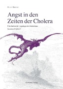 Cover-Bild zum Titel 'Angst in den Zeiten der Cholera' von 'Olaf Briese'
