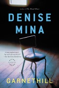 Cover-Bild zum Titel 'Garnethill' von 'Denise Mina'
