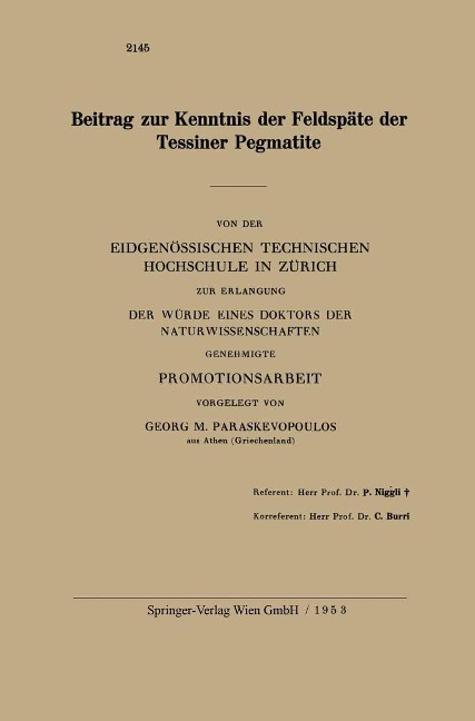 Beitrag zur Kenntnis der Feldspäte der Tessiner Pegmatite - Georg M. Paraskevopoulos