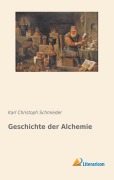 Cover-Bild zum Titel 'Geschichte der Alchemie' von 'Karl Christoph Schmieder'