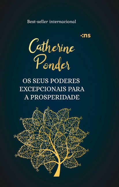 Os seus poderes excepcionais para a prosperidade - Catherine Ponder