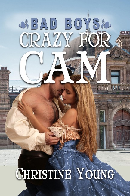Crazy for Cam - Christine Young