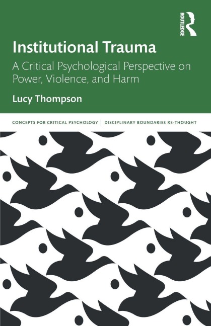 Institutional Trauma - Lucy Thompson