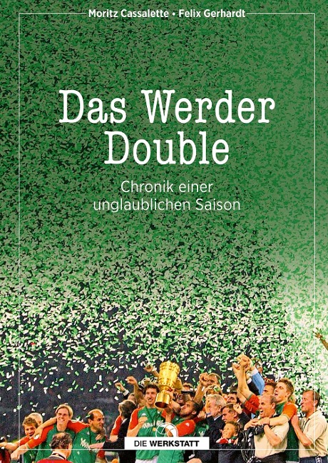 Das Werder Double - 