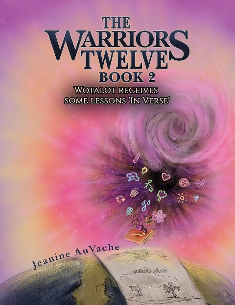Warriors Twelve - Book 2 - Jeanine Auvache