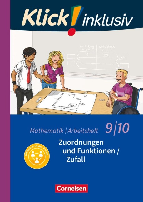 Klick! inklusiv 9./10. Schuljahr - Arbeitsheft 4 - Zuordnungen und Funktionen / Zufall - Elisabeth Jenert, Petra Kühne