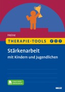 Cover-Bild zum Titel 'Therapie-Tools Stärkenarbeit mit Kindern und Jugendlichen' von 'Hannah Heine'