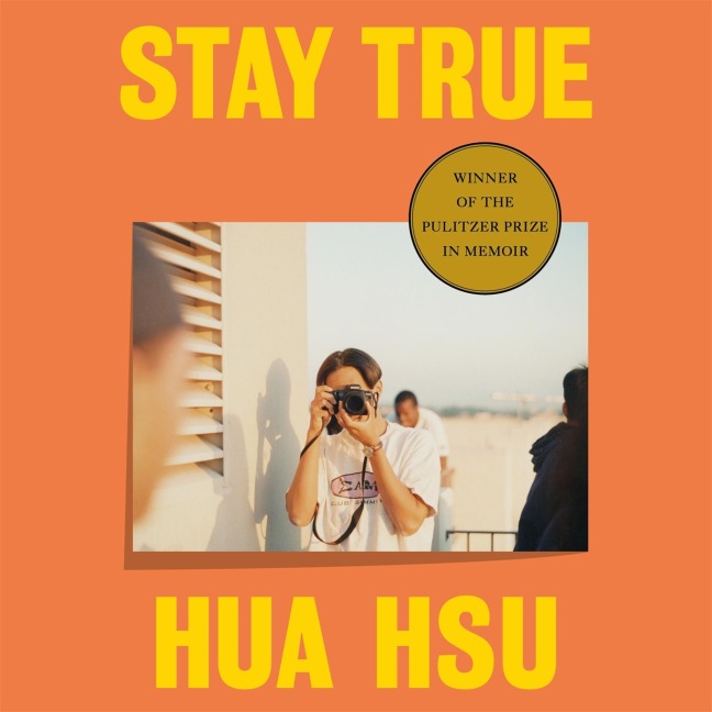 Stay True - Hua Hsu