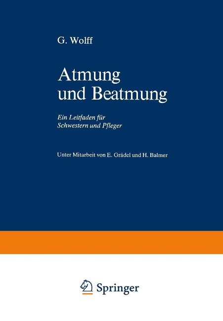 Atmung und Beatmung - G. Wolff