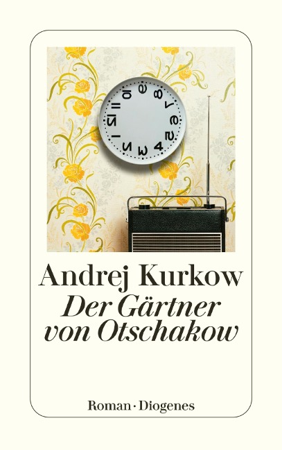 Der Gärtner von Otschakow - Andrej Kurkow