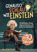 Cover-Bild zum Titel 'Genauso schlau wie Einstein' von 'Maximilian Freude'