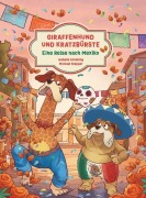 Cover-Bild zum Titel 'Giraffenhund und Kratzbürste - Eine Reise nach Mexiko' von 'Isabelle Schelling'